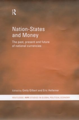 Nation-States and Money by Emily Gilbert