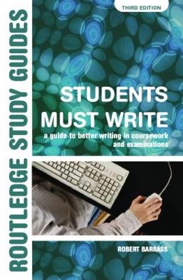 Students Must Write by Robert Barrass