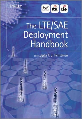 LTE/SAE Deployment Handbook book