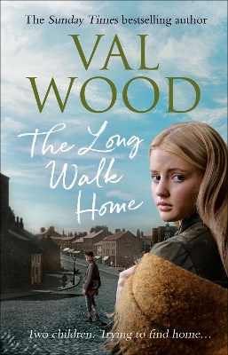 The Long Walk Home by Val Wood