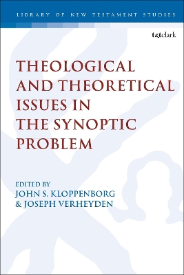 Theory and Theology in the Synoptic Problem book