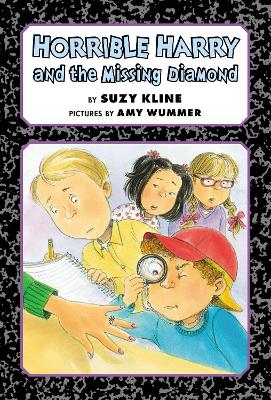 Horrible Harry and the Missing Diamond book