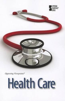 Health Care by David M Haugen