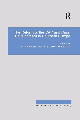 Reform of the CAP and Rural Development in Southern Europe book