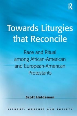 Towards Liturgies That Reconcile book