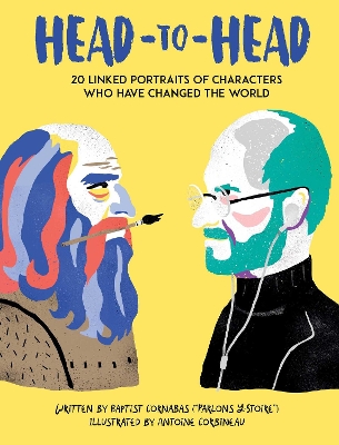 Head to Head: 18 Linked Portraits of People Who Changed the World book