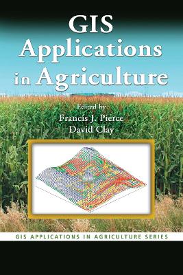 GIS Applications in Agriculture book