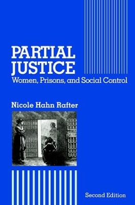 Partial Justice by Nicole Hahn Rafter