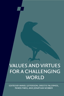Values and Virtues for a Challenging World: Volume 92 book