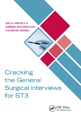 Cracking the General Surgical Interviews for ST3 book