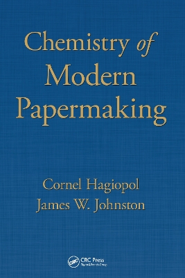 Chemistry of Modern Papermaking book