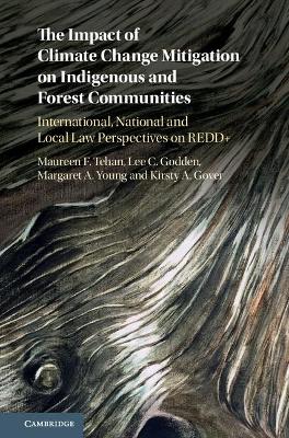 Impact of Climate Change Mitigation on Indigenous and Forest Communities by Maureen F. Tehan