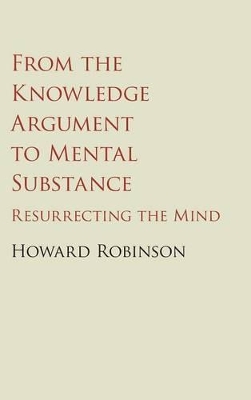 From the Knowledge Argument to Mental Substance book