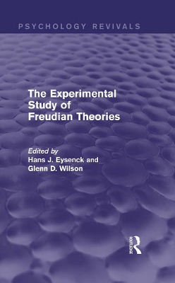 The Experimental Study of Freudian Theories (Psychology Revivals) by Hans J Eysenck