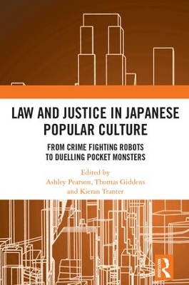 Law and Justice in Japanese Popular Culture book