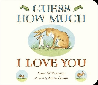 Guess How Much I Love You book