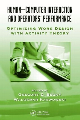 Human-Computer Interaction and Operators' Performance by Gregory Z. Bedny