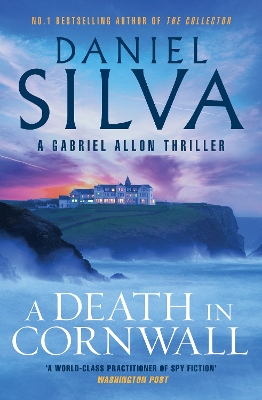 A Death in Cornwall: The thrilling next novel from the bestselling author of THE COLLECTOR & PORTRAIT OF AN UNKNOWN WOMAN, for fans of David Baldacci and Lee Child book