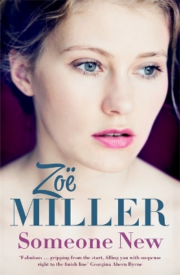 Someone New by Zoe Miller