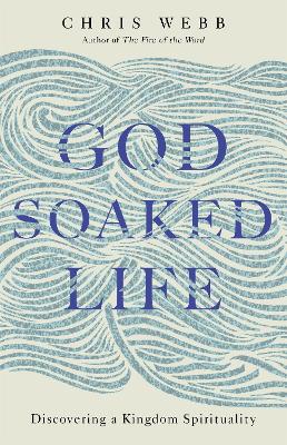 God-Soaked Life book