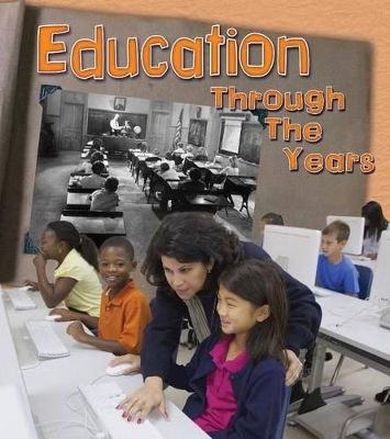 Education Through the Years by Clare Lewis