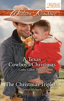 TEXAS COWBOY'S CHRISTMAS/THE CHRISTMAS TRIPLETS book