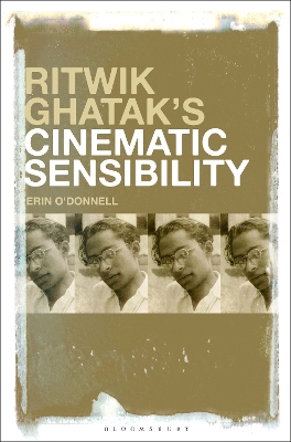 Ritwik Ghatak’s Cinematic Sensibility book