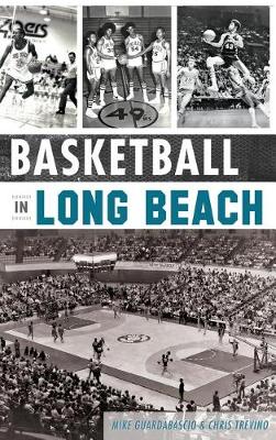 Basketball in Long Beach by Mike Guardabascio