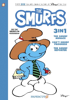 Smurfs 3-in-1 Vol. 8: Collecting 'The Smurf Menace,' 'Can't Smurf Progress,' and 'The Smurf Reporter' book