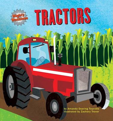 Tractors by Amanda Doering Tourville