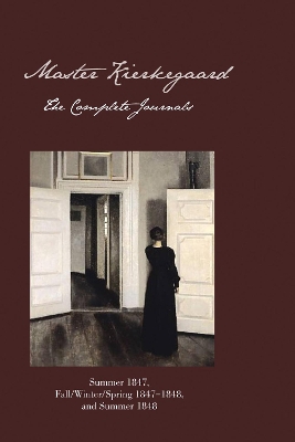 Master Kierkegaard: Fall / Winter / Spring 1847-1848: A Novella book