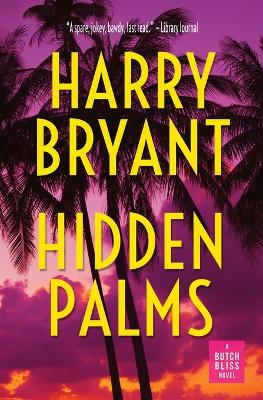 Hidden Palms by Harry Bryant