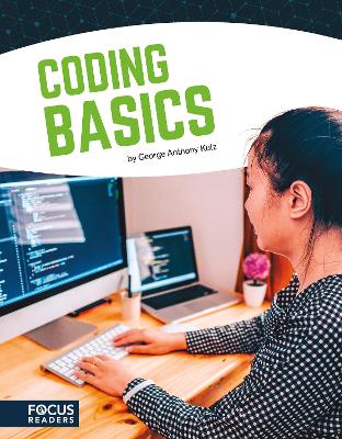Coding Basics by George Anthony Kulz