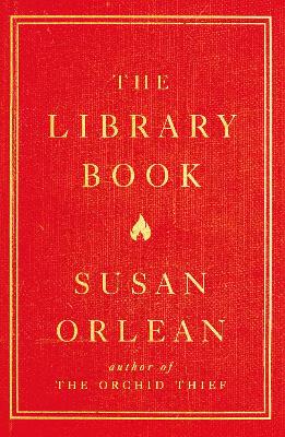 The Library Book by Susan Orlean