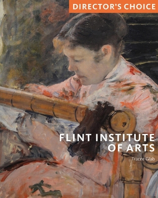 Flint Institute of Art: Director's Choice book