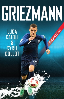 Griezmann: Updated Edition book