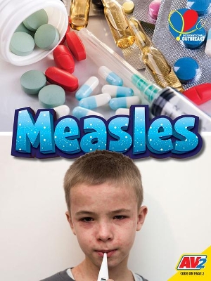 Measles by Heather C Hudak