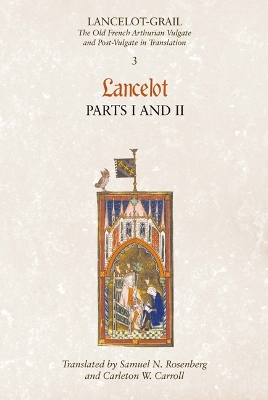 Lancelot-Grail: 3. Lancelot part I and II book