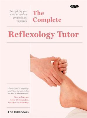 The Gaia Complete Reflexology Tutor book