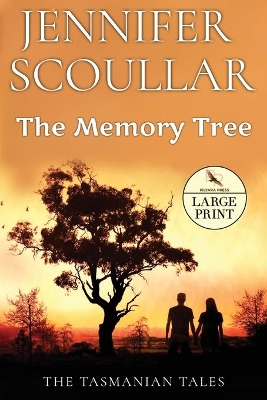 The Memory Tree - Large Print by Jennifer Scoullar