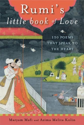 Rumi's Little Book of Love book