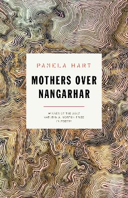 Mothers Over Nangarhar book