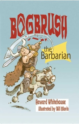 Bogbrush the Barbarian book