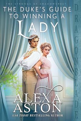 The Duke's Guide to Winning a Lady book