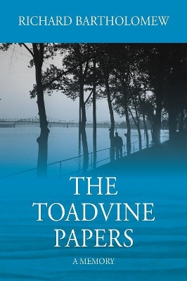 The Toadvine Papers: A Memory book