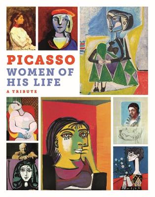 Picasso: Women of His Life. A Tribute book