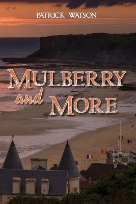 Mulberry and More book