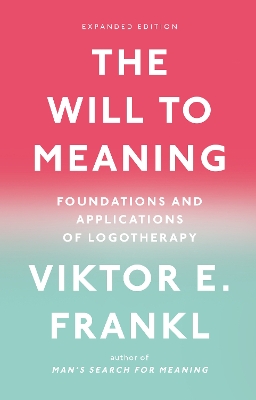 Will to Meaning book
