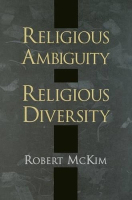 Religious Ambiguity and Religious Diversity book