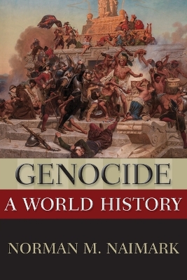 Genocide by Norman M. Naimark